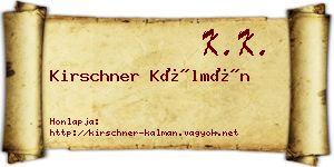 Kirschner Kálmán névjegykártya